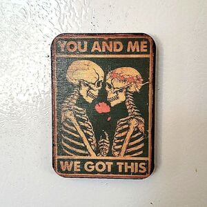 Wood Refrigerator Magnet / mini wall hanging. You and Me we got this, sk…